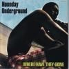 <img class='new_mark_img1' src='https://img.shop-pro.jp/img/new/icons47.gif' style='border:none;display:inline;margin:0px;padding:0px;width:auto;' />NOONDAY UNDERGROUND / WHERE HAVE THEY GONE(7)