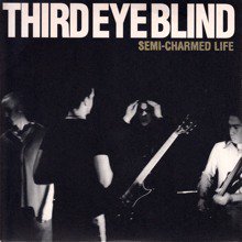 THIRD EYE BLIND / SEMI-CHARMED LIFE(7インチ) - オールジャンル