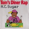 <img class='new_mark_img1' src='https://img.shop-pro.jp/img/new/icons47.gif' style='border:none;display:inline;margin:0px;padding:0px;width:auto;' />M.C. SUGAR / TOM'S DINER RAP(7)