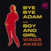 <img class='new_mark_img1' src='https://img.shop-pro.jp/img/new/icons47.gif' style='border:none;display:inline;margin:0px;padding:0px;width:auto;' />ĥ / BYE BYE ADAM / BOY AND GIRL(7)