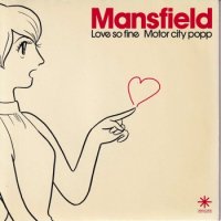 MANSFIELD / LOVE SO FINE(7)
