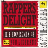 SUGARHILL GANG / RAPPERS DELIGHT (HIP HOP REMIX '89 )(7)