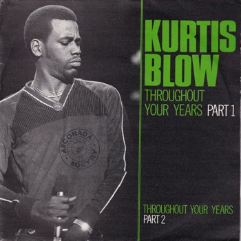 KURTIS BLOW / THROUGHOUT YOUR YEARS(7インチ) | MERCURY - 61 70 021