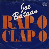 JOE BATAAN / RAP-O CLAP-O(7)