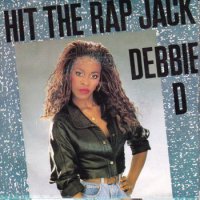 DEBBIE D / HIT THE RAP JACK(7)