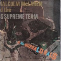 MALCOLM MCLAREN AND THE WORLD'S FAMOUS SUPREME TEAM / BUFFALO GALS(7)