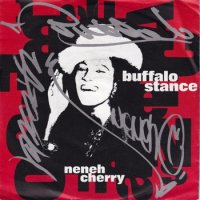 NENEH CHERRY / BUFFALO STANCE(7)