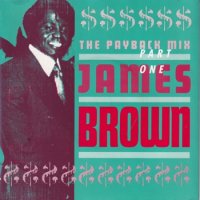 JAMES BROWN / THE PAYBACK MIX PART ONE(7)