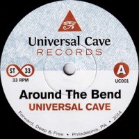 UNIVERSAL CAVE / AROUND THE BEND(7インチ)