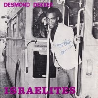 DESMOND DEKKER & THE ACES / ISRAELITES(7)
