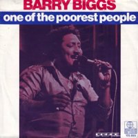 BARRY BIGGS / ONE OF THE POOREST PEOPLE(7)