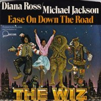 DIANA ROSS & MICHAEL JACKSON / EASE ON DOWN THE ROAD(7)