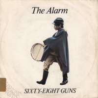 ALARM / SIXTY EIGHT GUNS(7)