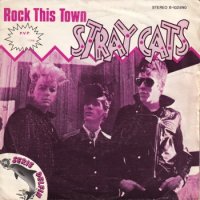 STRAY CATS / ROCK THIS TOWN(7)
