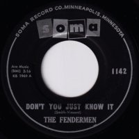 FENDERMEN / DON'T YOU JUST KNOW IT(7)