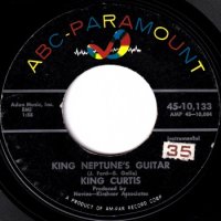 KING CURTIS / KING NEPTUNE'S GUITAR(7インチ)