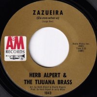 HERB ALPERT & THE TIJUANA BRASS / ZAZUEIRA(7インチ)