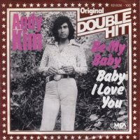 ANDY KIM / BE MY BABY / BABY I LOVE YOU(7)