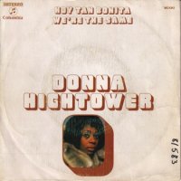 DONNA HIGHTOWER / HOY TAN BONITA / WE'RE THE SAME(7)