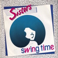 SISTERS / SWING TIME(7インチ)