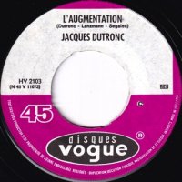 JACQUES DUTRONC / L'AUGMENTATION(7)