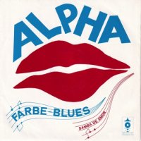 ALPHA(ALPHA-JAZZ) / FARBE-BLUES(7インチ)
