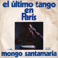 MONGO SANTAMARIA / LAST TANGO IN PARIS(7)
