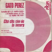 GATO PEREZ / CHA CHA CHA DE LA LOCURA(7)