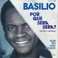 BASILIO / PORQUE SERA, SERABRASILO-BRASILA(7)