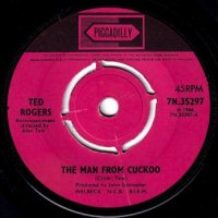 TED ROGERS / THE MAN FROM CUCKOO(7)