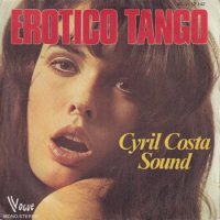 CYRIL COSTA SOUND / EROTICO TANGO(7)