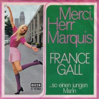 FRANCE GALL / MERCI, HERR MARQUIS / ...SO EINEN JUNGEN MANN(7)