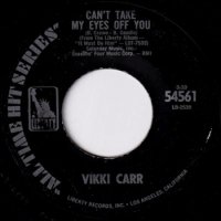 VIKKI CARR / CAN'T TAKE MY EYES OFF YOU(7)