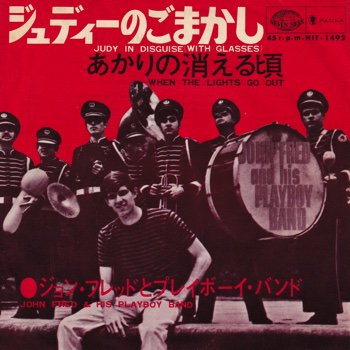 JOHN FRED & HIS PLAYBOY BAND / JUDY IN DISGUISE (WITH GLASSES)(7インチ) | パロディ・ソングのバブルガム・ポップ・チューン  - SLAP LOVER RECORD オールジャンル＆オールタイム・アナログレコードショップ