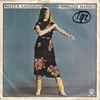EMMYLOU HARRIS / MISTER SANDMAN(7インチ)