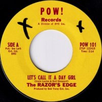 RAZOR'S EDGE / LET'S CALL IT A DAY GIRL(7)