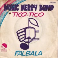 MAGIC MERRY BAND / TICO-TICO(7)