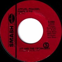 JAY AND THE TECHNIQUES / APPLES, PEACHES, PUMPKIN PIE(7)