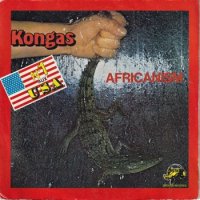 KONGAS / AFRICANISM - GIMME SOME LOVING(7)