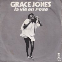GRACE JONES / LA VIE EN ROSE(7)