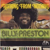 BILLY PRESTON / NOTHING FROM NOTHING(7)