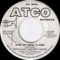 STEVE ALAIMO AND BETTY WRIGHT / AFTER THE SMOKE HAS GONE (7)