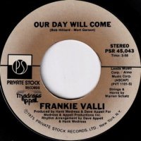 FRANKIE VALLI / OUR DAY WILL COME(7)