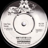 SUPERCHARGE / DON'T LET GO(7)