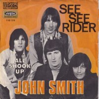 JOHN SMITH AND THE NEW SOUND / SEE SEE RIDER(7)