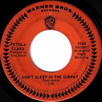 PETULA CLARK / DON'T SLEEP IN THE SUBWAY(7)