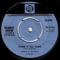 SANDIE SHAW / THINK IT ALL OVER(7)