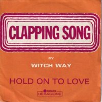 WITCH WAY / CLAPPING SONG(7)