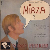 NINO FERRER / MIRZA(7)