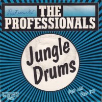 PROFESSIONALS / JUNGLE DRUMS(7)